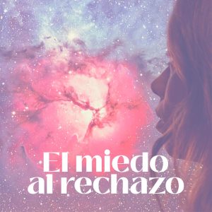 Miedo al rechazo
